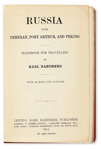 BAEDEKER, KARL, publisher.  Russia. With Teheran, Port Arthur, and Peking.  1914